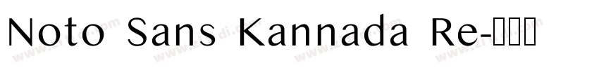 Noto Sans Kannada Re字体转换